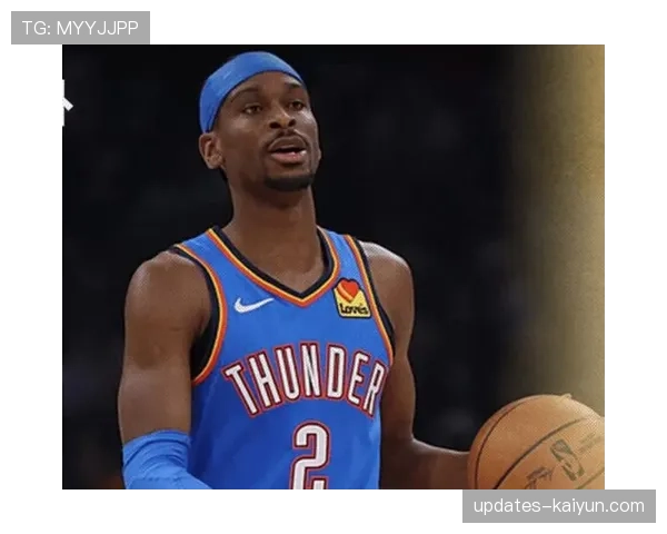 NBA常规赛：雷霆力压森林狼，亚历山大关键中投锁定胜局